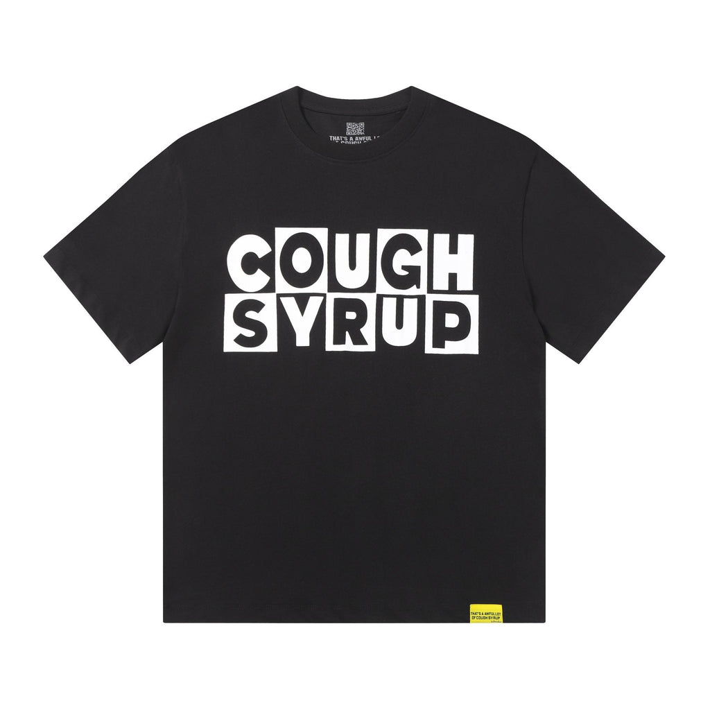 THAT'S A AWFUL LOT OF COUGH SYRUP Front & Back Graphic T-Shirt